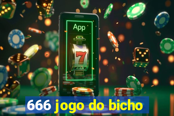 666 jogo do bicho